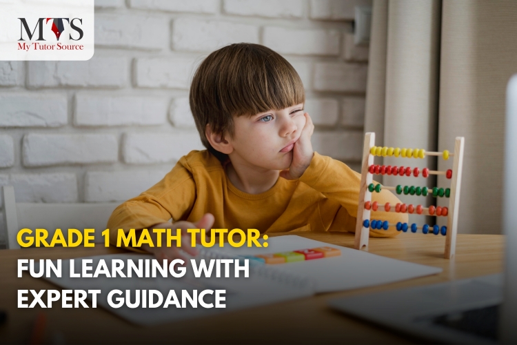 Grade 1 Math Tutoring in Canada: Making Math Fun & Simple